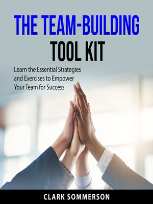 cover image of The Team-Building Tool Kit